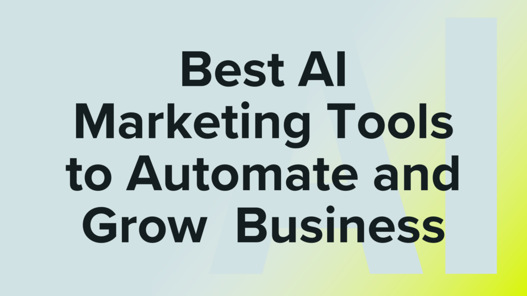 ai marketing tools for businesses