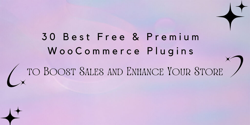 best free and premium woocommerce plugins